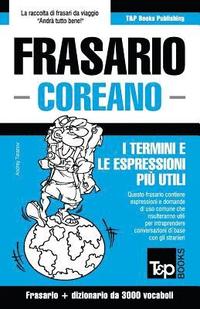 bokomslag Frasario Italiano-Coreano e vocabolario tematico da 3000 vocaboli