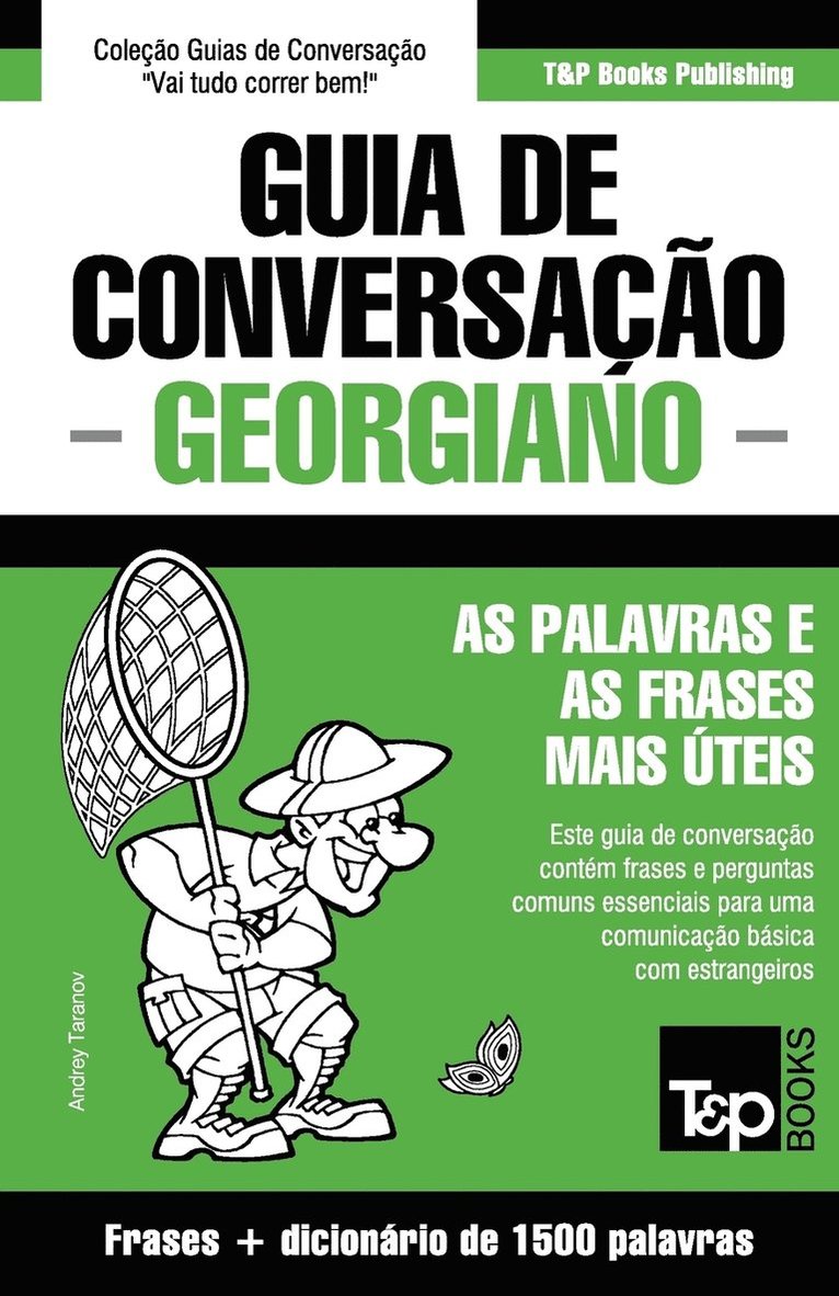 Guia de Conversacao Portugues-Georgiano e dicionario conciso 1500 palavras 1