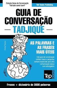 bokomslag Guia de Conversação Português-Tadjique e vocabulário temático 3000 palavras