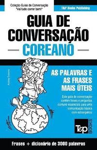 bokomslag Guia de Conversação Português-Coreano e vocabulário temático 3000 palavras