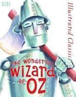 bokomslag Illustrated classic: the wonderful wizard of oz
