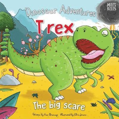 Dinosaur Adventures: T rex – The big scare