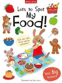 bokomslag Lots to Spot Sticker Book: My Food!