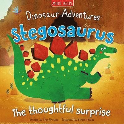 Catherine Veitch - Dinosaur Adventures: Stegosaurus – The thoughtful surprise, Häftad