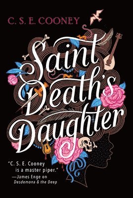 bokomslag Saint Death's Daughter: 2023 World Fantasy Award Winner!: Volume 1