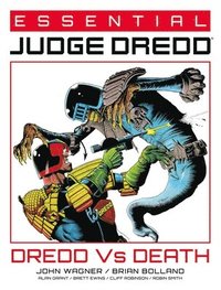 bokomslag Essential Judge Dredd: Dredd Vs. Death
