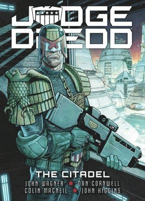 John Wagner - Judge Dredd: The Citadel, Häftad
