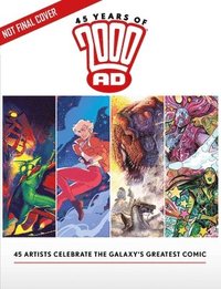 bokomslag 45 Years of 2000 AD: Anniversary Art Book