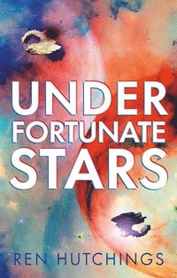 bokomslag Under Fortunate Stars