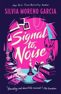 bokomslag Signal To Noise