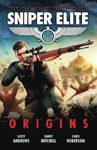 bokomslag Sniper Elite: Origins - Three Original Stories Set in the World of the Hit Video Game