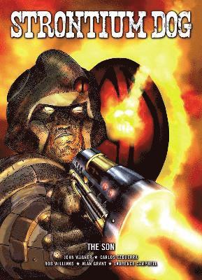 John Wagner, Alan Grant, Rob Williams - Strontium Dog: The Son, Häftad