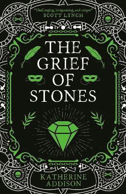 Katherine Addison - Grief of Stones, Häftad