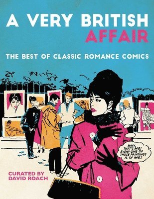 David Roach - Very British Affair: The Best of Classic Romance Comics, Inbunden