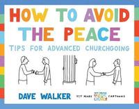 bokomslag How to Avoid the Peace