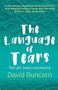 bokomslag The Language of Tears