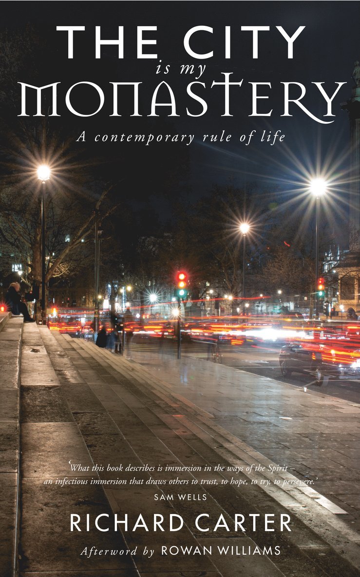 City is my Monastery