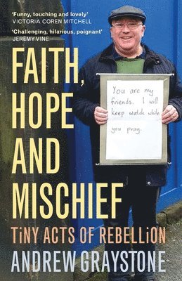 Faith, Hope and Mischief 1