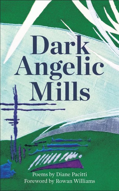 bokomslag Dark Angelic Mills