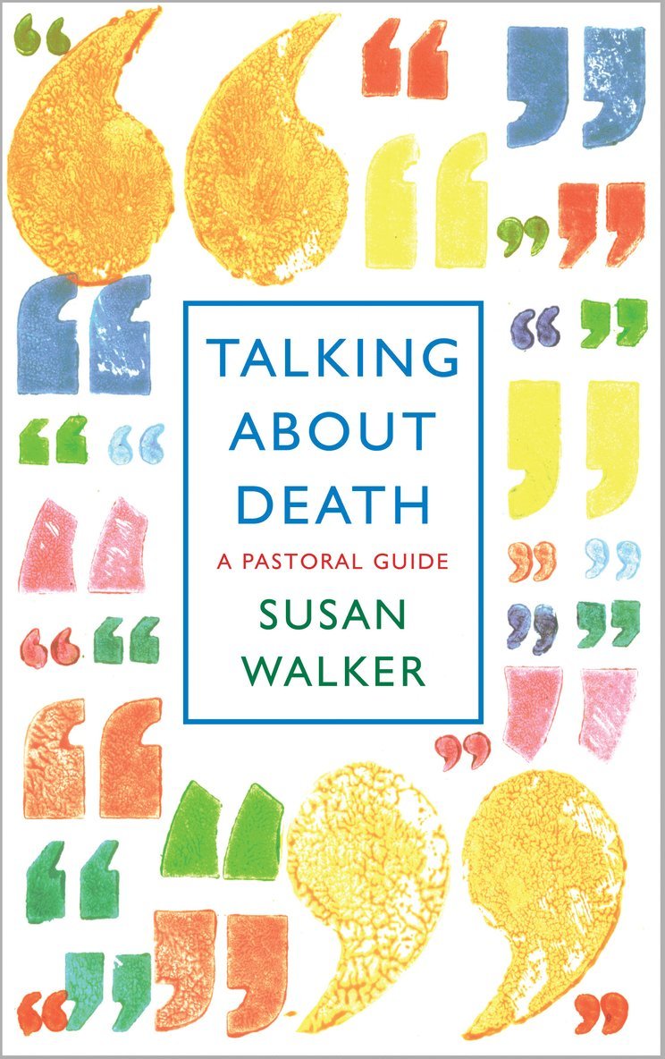 Susan Walker, Susan Walker - Talking About Death, Häftad