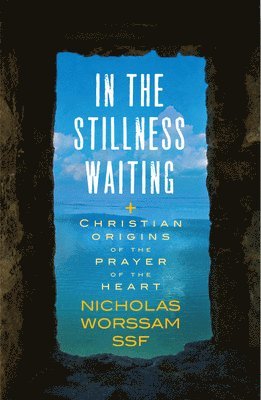 In the Stillness Waiting