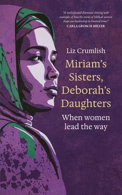 Miriam's Sisters, Deborah's Daughters 1