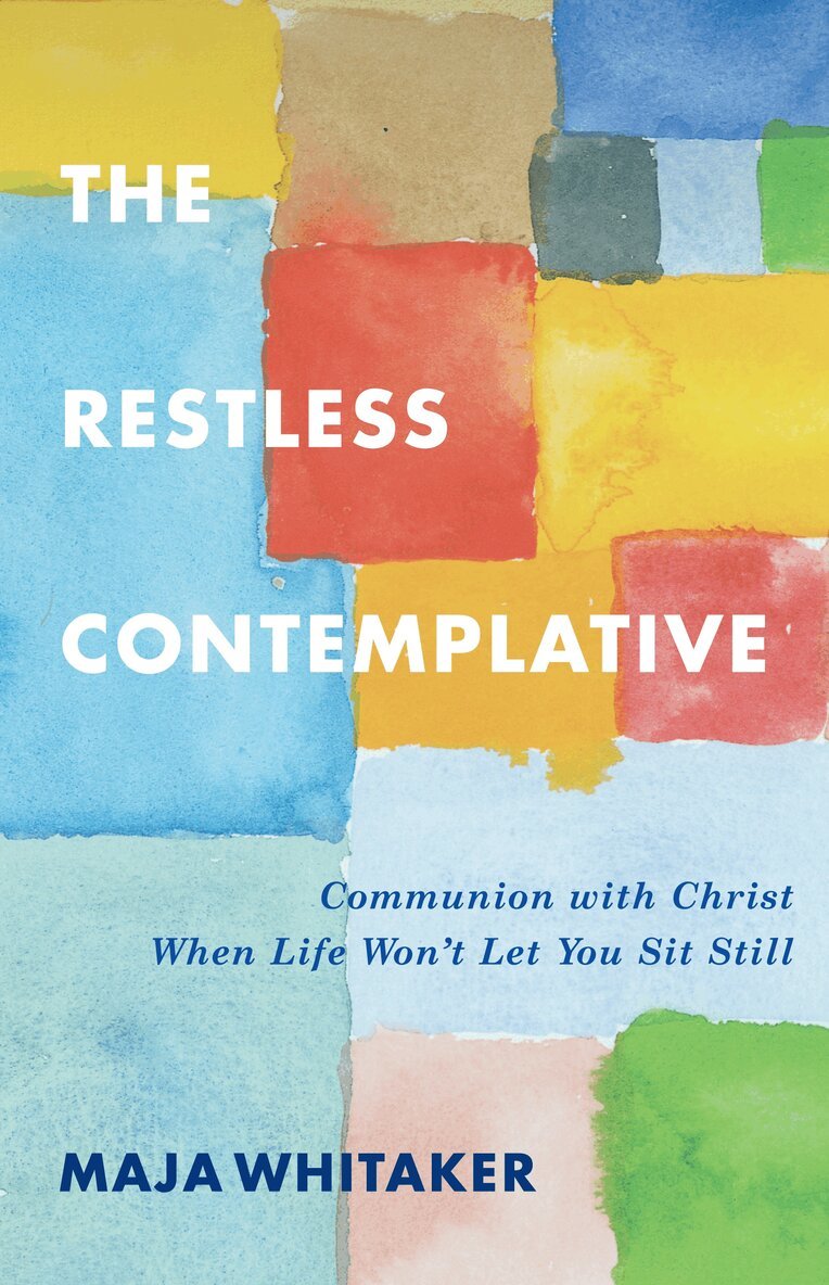 Maja Whitaker - Restless Contemplative, Häftad