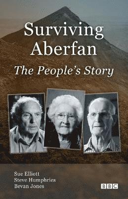bokomslag Surviving Aberfan: The People's Story