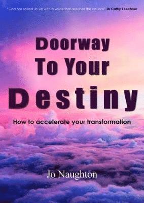 Jo Naughton - Doorway to Your Destiny, Häftad