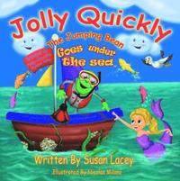 bokomslag Jolly Quickly The Jumping Bean Goes Under The Sea