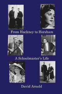 bokomslag From Hackney to Horsham