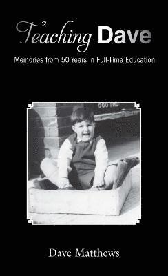 Dave Matthews - Teaching Dave, Häftad