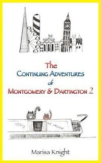 bokomslag The Continuing Adventures of Montgomery & Dartington 2