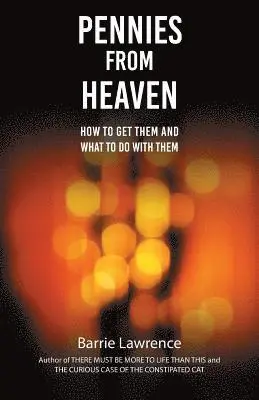 Barrie Lawrence - Pennies from Heaven, Häftad. Tillgänglighet: Lägg i varukorg