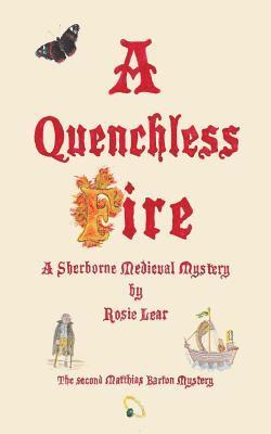 A Quenchless Fire 1