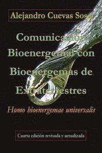 bokomslag Comunicacin Bioenergemal con Bioenergemas de Extraterrestres