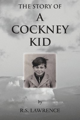 bokomslag The Story of a Cockney Kid