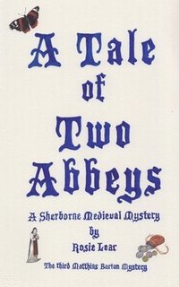 bokomslag A Tale of Two Abbeys