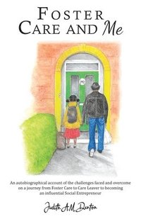 bokomslag Foster Care and Me