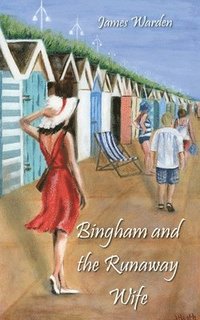 bokomslag Bingham and The Runaway Wife