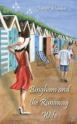 bokomslag Bingham and The Runaway Wife