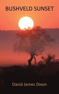 bokomslag Bushveld Sunset