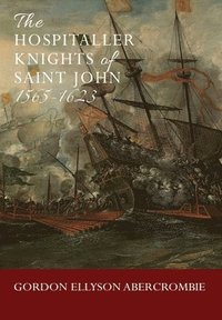 bokomslag Hospitaller Knights of Saint John 1565-1623