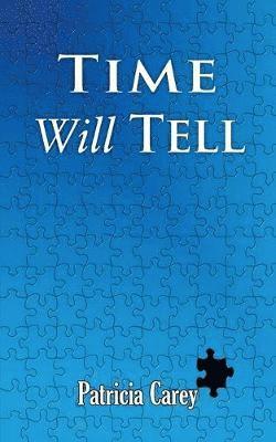bokomslag Time Will Tell