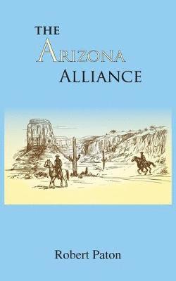 bokomslag Arizona Alliance