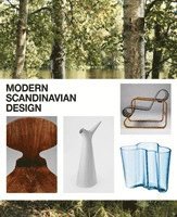 Charlotte Fiell, Peter Fiell, Magnus Englund - Modern Scandinavian Design, Inbunden