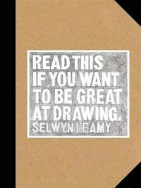 bokomslag Read This if You Want to Be Great at Drawing