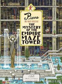 bokomslag Pierre The Maze Detective: The Mystery of the Empire Maze Tower