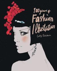 bokomslag 100 Years of Fashion Illustration