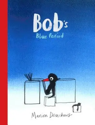 Bob's Blue Period, Inbunden. Tillgänglighet: Lägg i varukorg
